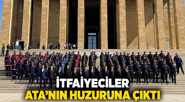 İtfaiyeciler Ata’nın huzuruna çıktı
