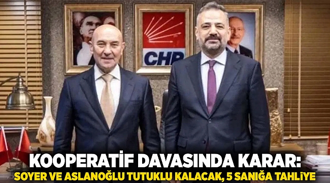 Kooperatif Davasında Karar: Soyer ve Aslanoğlu Tutuklu Kalacak, 5 Sanığa Tahliye