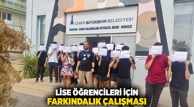 Lise öğrencileri için farkındalık çalışması