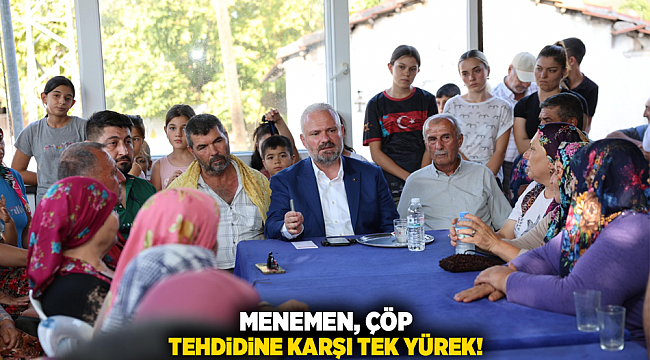 Menemen, çöp tehdidine karşı tek yürek!