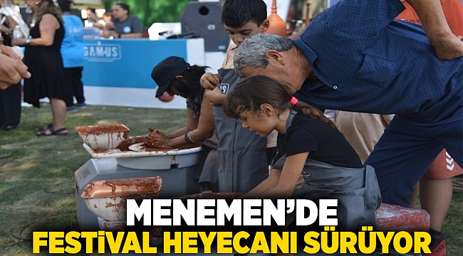 Menemen’de festival heyecanı sürüyor