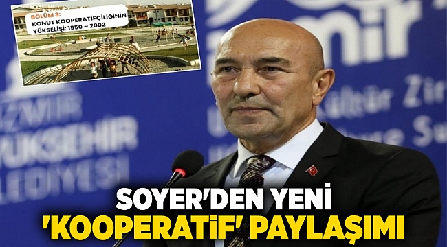 Soyer&#039;den yeni &#039;kooperatif&#039; paylaşımı