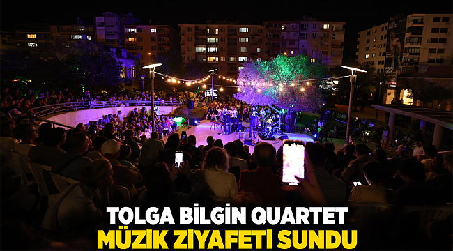 Tolga Bilgin Quartet müzik ziyafeti sundu