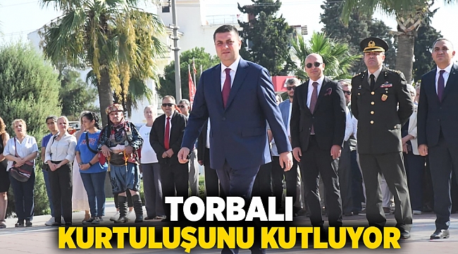 Torbalı Kurtuluşunu Kutluyor