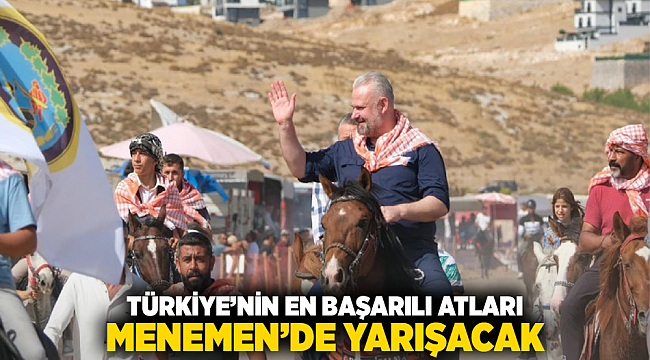 Türkiye’nin en başarılı atları Menemen’de yarışacak