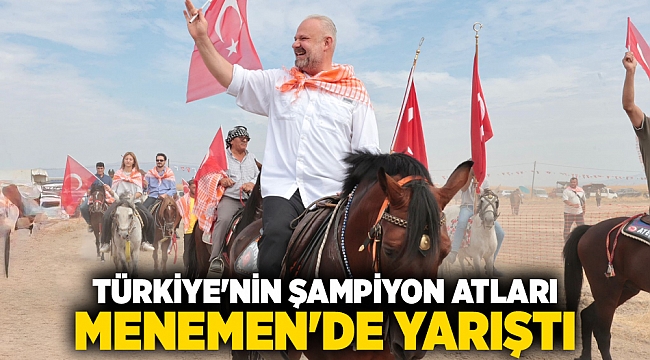 Türkiye&#039;nin şampiyon atları Menemen&#039;de yarıştı