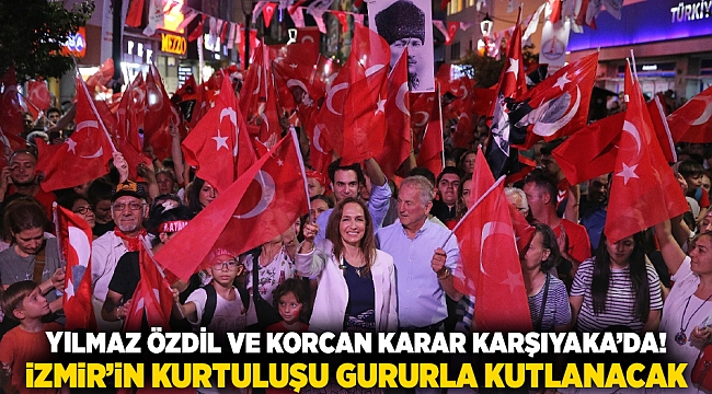 Yılmaz Özdil ve Korcan Karar Karşıyaka’da! İzmir’in kurtuluşu gururla kutlanacak