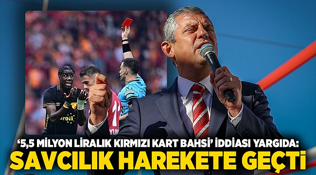 ‘5,5 milyon liralık kırmızı kart bahsi’ iddiası yargıda: Savcılık harekete geçti
