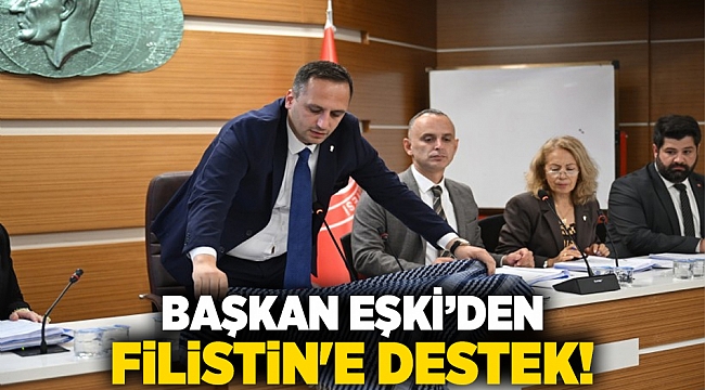 Başkan Eşki&#039;den Filistin&#039;e destek!