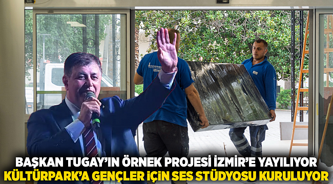 Başkan Tugay’ın örnek projesi İzmir’e yayılıyor: Kültürpark’a gençler için ses stüdyosu kuruluyor