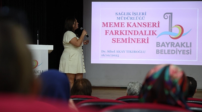 Bayraklı'da Meme kanseri farkındalık semineri