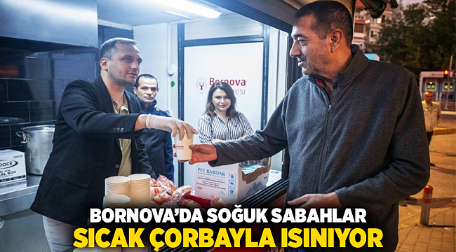 Bornova’da soğuk sabahlar sıcak çorbayla ısınıyor
