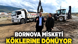 Bornova Misketi köklerine dönüyor
