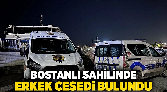 Bostanlı sahilinde erkek cesedi bulundu