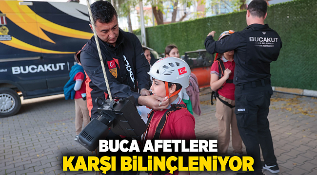 BUCA AFETLERE KARŞI BİLİNÇLENİYOR
