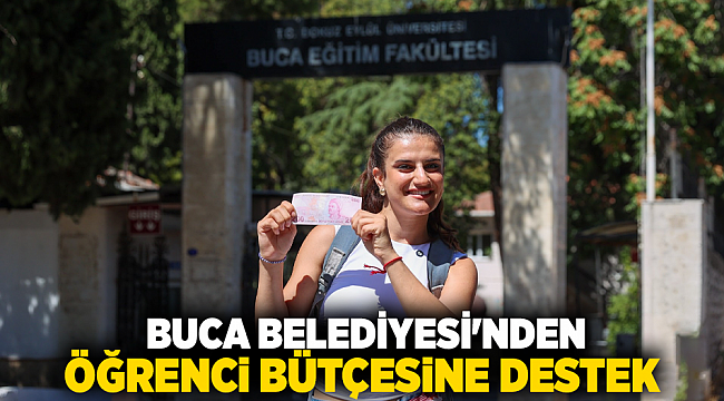 BUCA BELEDİYESİ&#039;NDEN ÖĞRENCİ BÜTÇESİNE DESTEK
