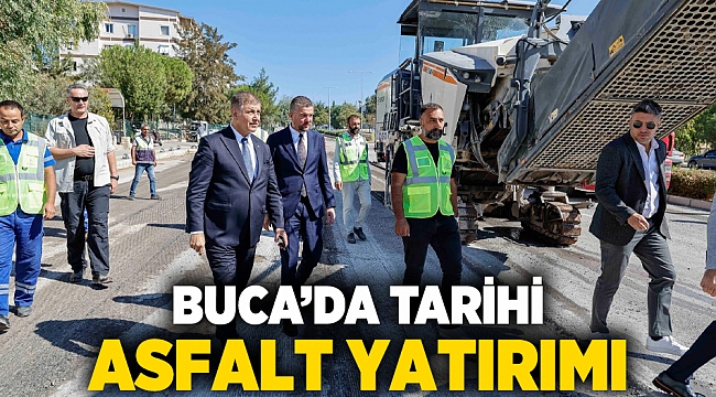 Buca’da tarihi asfalt yatırımı