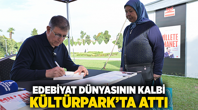 Edebiyat dünyasının kalbi Kültürpark’ta attı