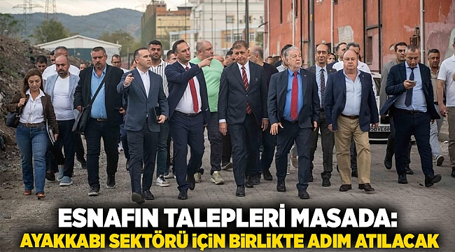 Esnafın Talepleri Masada: Ayakkabı Sektörü İçin Birlikte Adım Atılacak