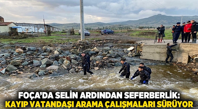 Foça’da Selin Ardından Seferberlik: Kayıp Vatandaşı Arama Çalışmaları Sürüyor