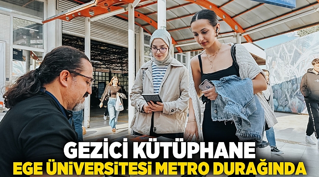 Gezici Kütüphane, Ege Üniversitesi Metro durağında
