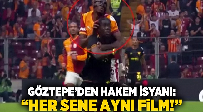 Göztepe’den hakem isyanı: “Her sene aynı film!”