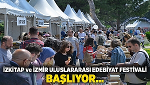 İZKİTAP ve İzmir Uluslararası Edebiyat Festivali başlıyor