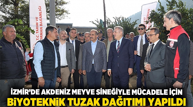 İzmir’de Akdeniz Meyve Sineğiyle Mücadele İçin Biyoteknik Tuzak Dağıtımı Yapıldı