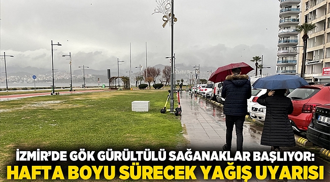 İzmir’de gök gürültülü sağanaklar başlıyor: Hafta boyu sürecek yağış uyarısı