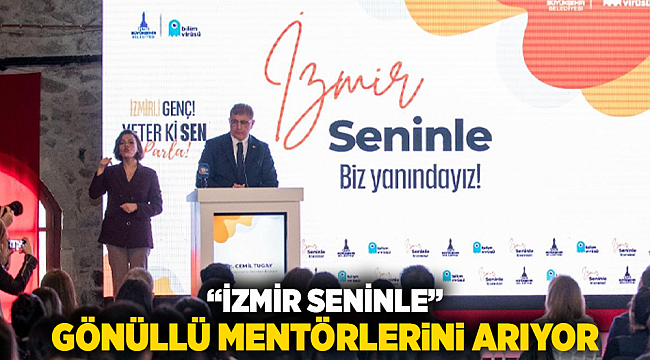 “İzmir Seninle” gönüllü mentörlerini arıyor
