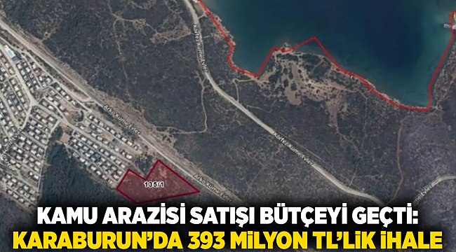 Kamu Arazisi Satışı Bütçeyi Geçti: Karaburun’da 393 Milyon TL’lik İhale