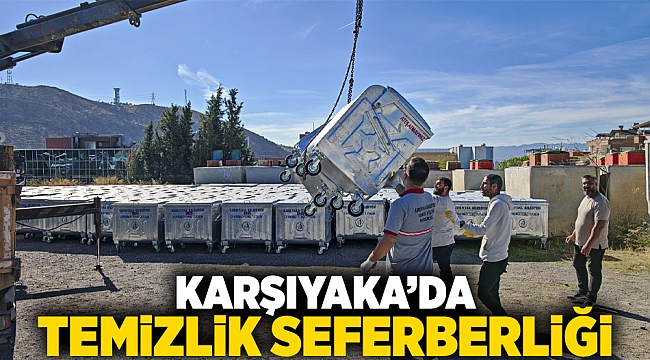 Karşıyaka’da temizlik seferberliği