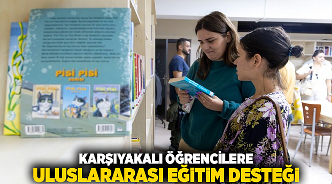 Karşıyakalı öğrencilere uluslararası eğitim desteği