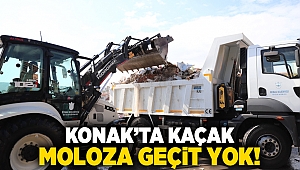Konak’ta kaçak moloza geçit yok!