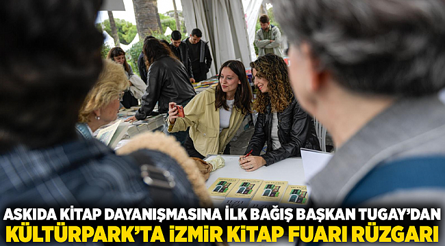 Kültürpark’ta İzmir Kitap Fuarı rüzgarı