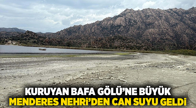 Kuruyan Bafa Gölü’ne Büyük Menderes Nehri’den Can Suyu Geldi