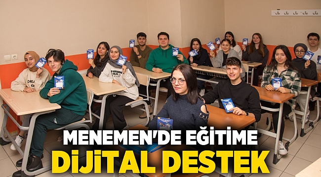 Menemen’de eğitime tam destek!