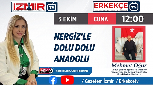 Nergiz&#039;le Dolu Dolu Anadolu bugün12.00&#039;de Gazetem İzmir TV ekranlarında!