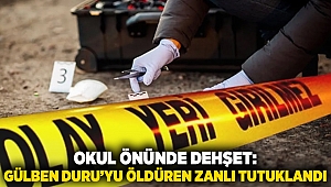 Okul Önünde Dehşet: Gülben Duru’yu Öldüren Zanlı Tutuklandı