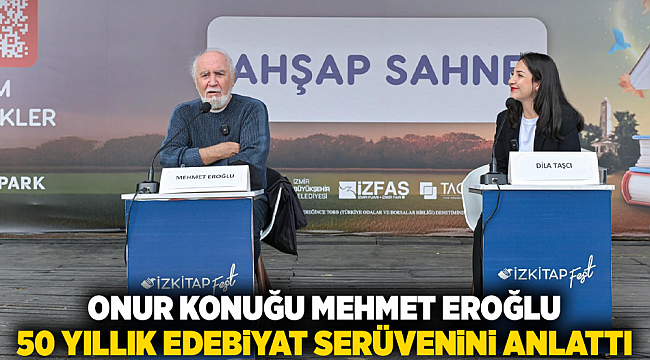 Onur konuğu Mehmet Eroğlu 50 yıllık edebiyat serüvenini anlattı