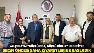 Yalçın Ata: “Güçlü Oda, Güçlü Birlik” hedefiyle seçim öncesi saha ziyaretlerine başladık