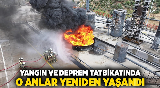 Yangın ve deprem tatbikatında o anlar yeniden yaşandı