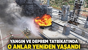 Yangın ve deprem tatbikatında o anlar yeniden yaşandı