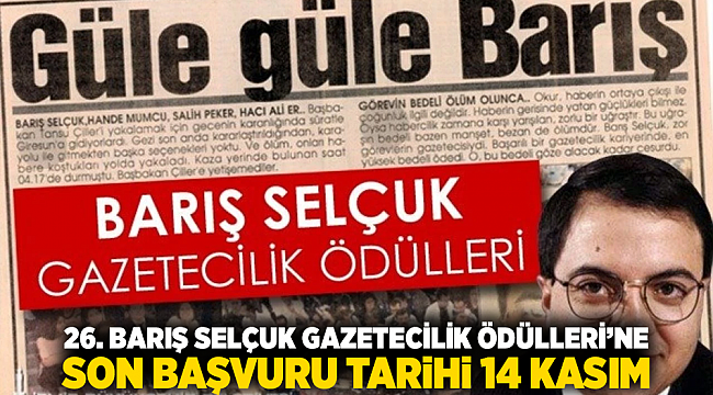 26. Barış Selçuk Gazetecilik Ödülleri’ne son başvuru tarihi 14 Kasım