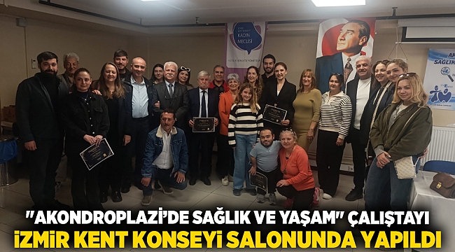 &quot;Akondroplazi’de Sağlık Ve Yaşam&quot; çalıştayı İzmir Kent Konseyi salonunda yapıldı