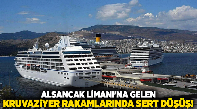 Alsancak Limanı&#039;na gelen kruvaziyer rakamlarında sert düşüş!