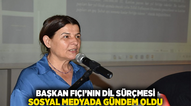 Başkan Fıçı’nın Dil Sürçmesi Sosyal Medyada Gündem Oldu