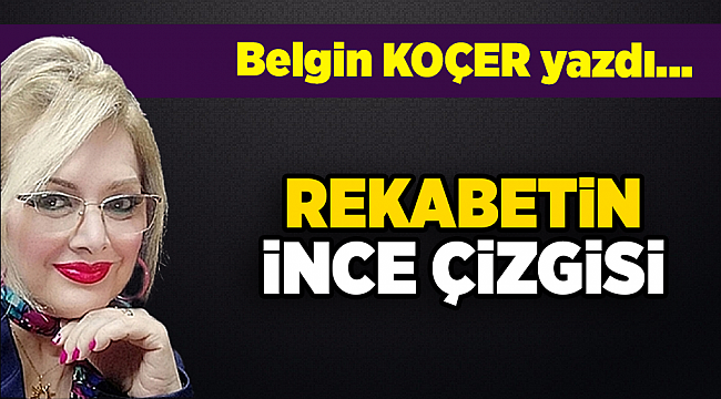 Belgin KOÇER yazdı...
