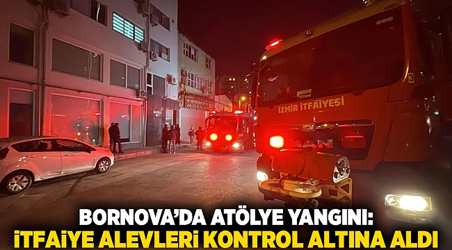 Bornova’da Atölye Yangını: İtfaiye Alevleri Kontrol Altına Aldı