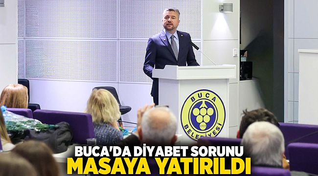 BUCA&#039;DA DİYABET SORUNU MASAYA YATIRILDI